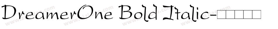 DreamerOne Bold Italic字体转换